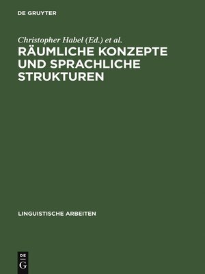 cover image of Räumliche Konzepte und sprachliche Strukturen